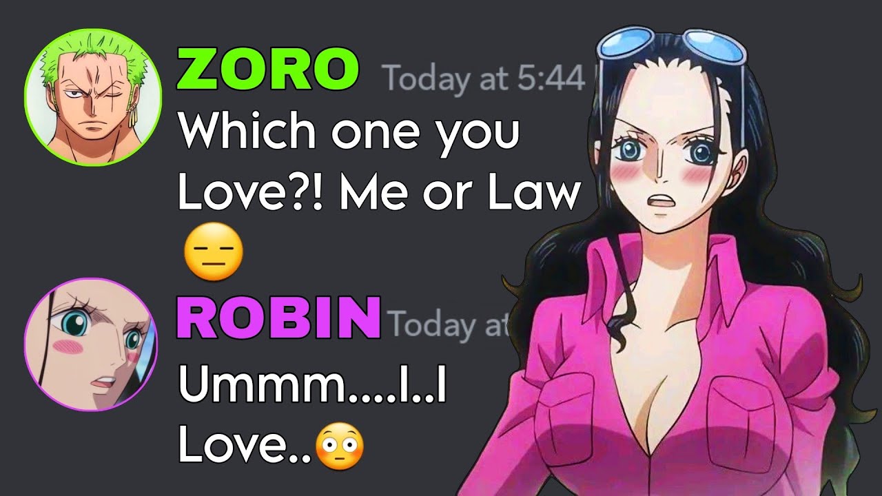 Robin reveal her True Love | One Piece discord server