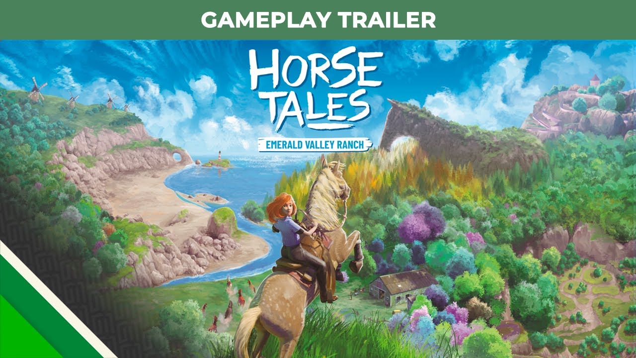 Horse Tales - Emerald Valley Ranch | Gameplay Trailer | Aesir Interactive & Microids