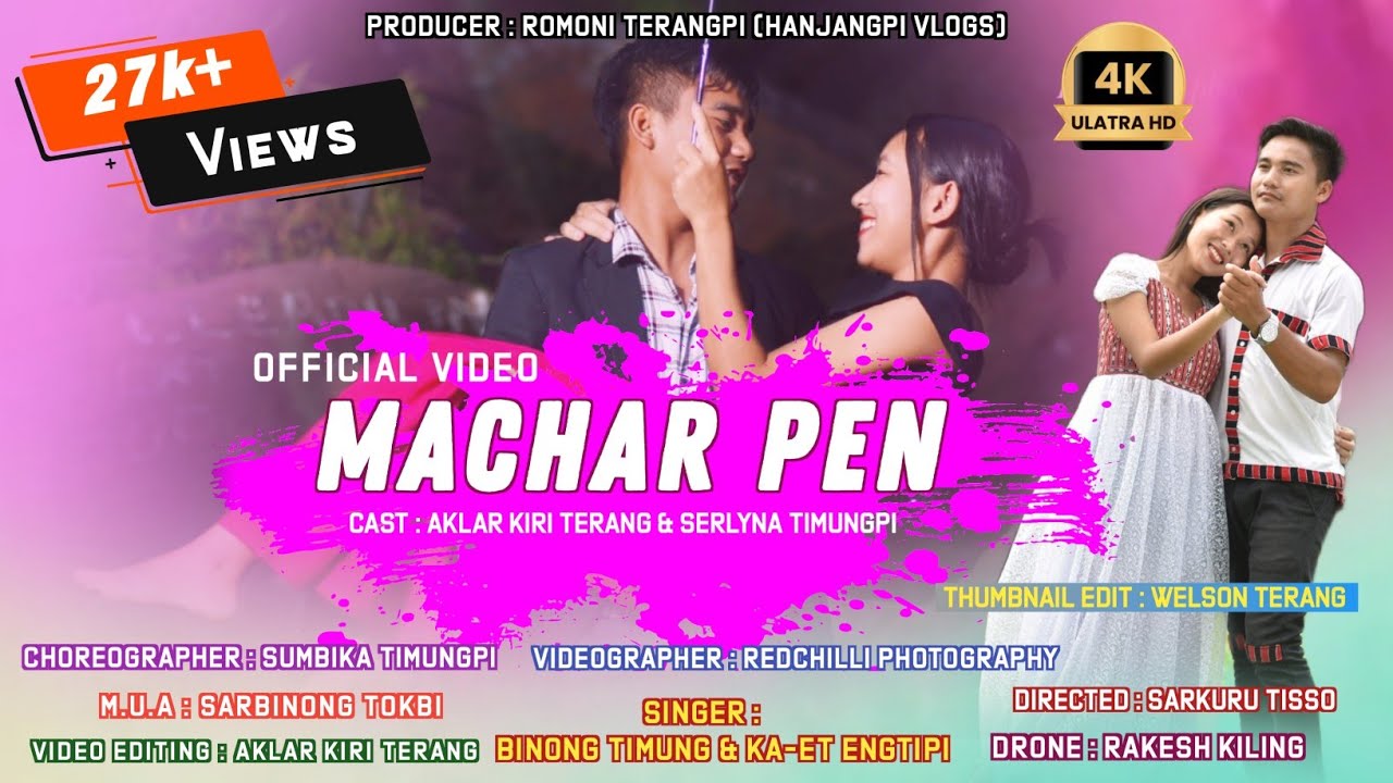 Machar Pen||Official video release||Aklar|Serlyna||Binong Timung|Ka-et Engtipi|Karbi new video 2023.