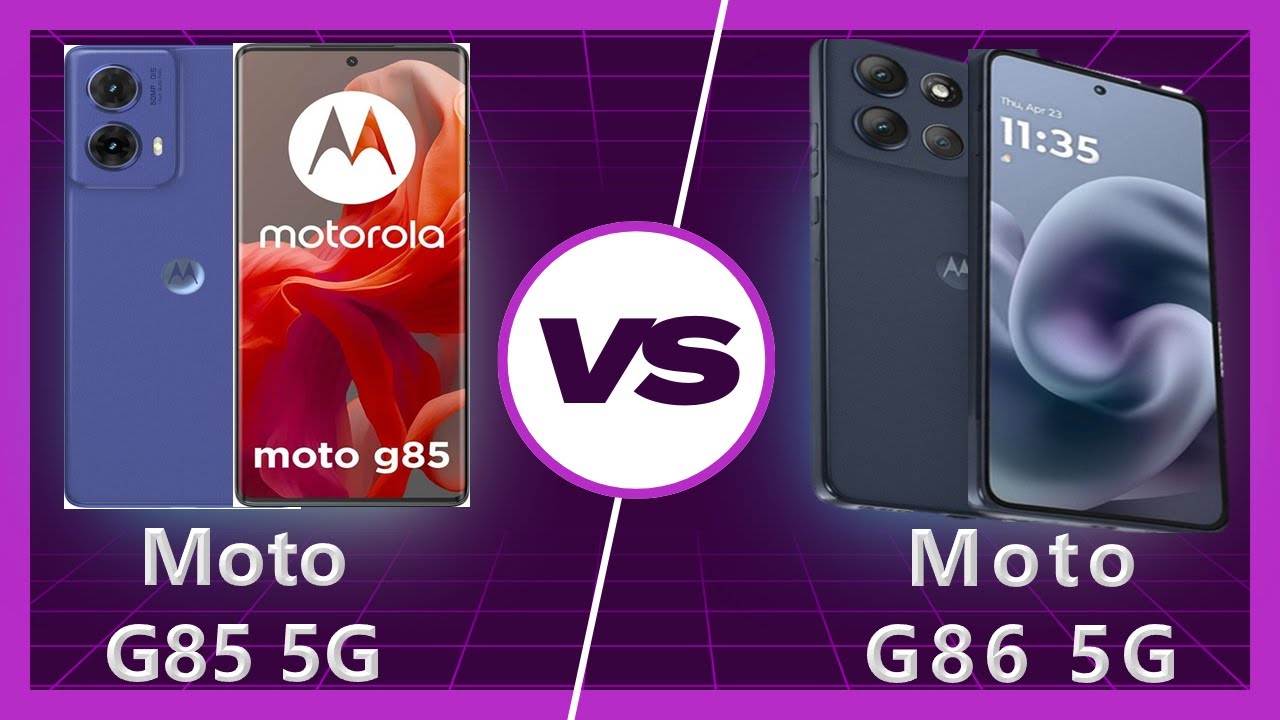 Moto G86 5G vs Moto G85 5G