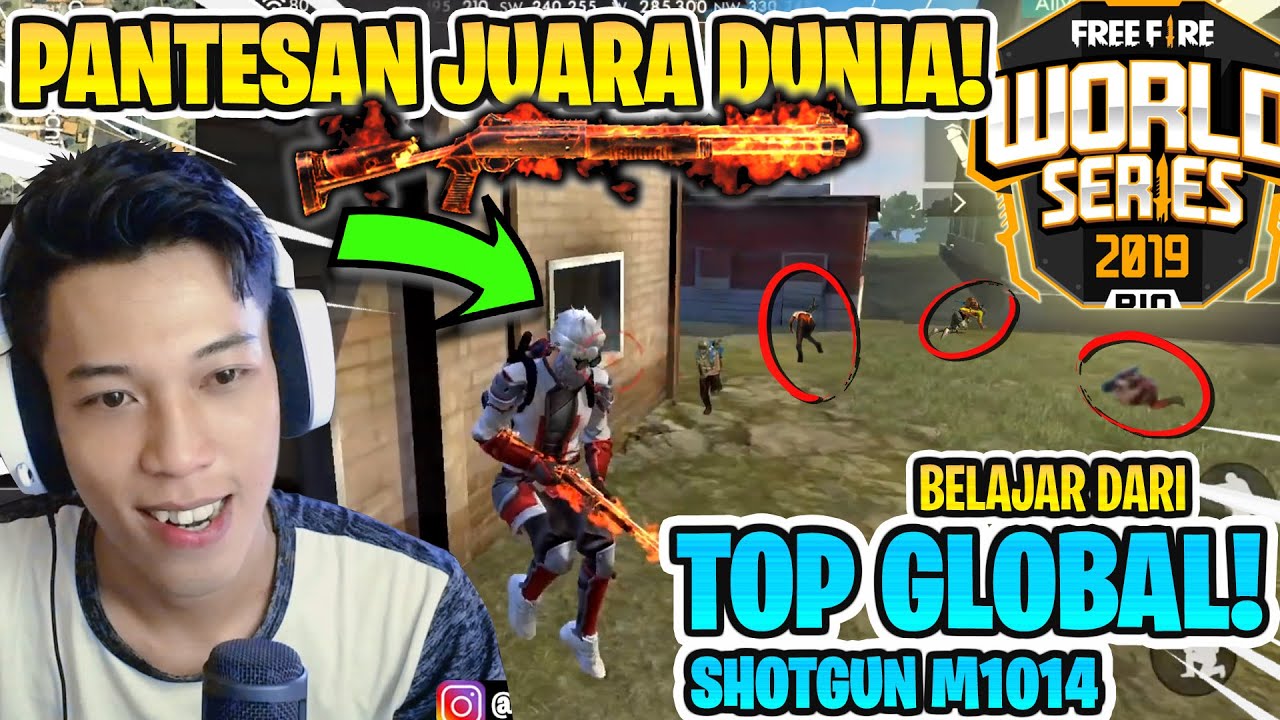 GILA! INILAH TOP GLOBAL M1014! TERNYATA JUGA LOLOS DI FREE FIRE WORLD SERIES - FREE FIRE REACTION #7