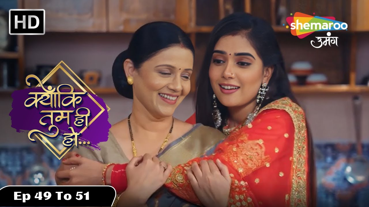 पग फेरे और किस्मत | Kiyun Ki Tum Hi Ho | Ep 49 To 51 | Episode Highlights | Shemaroo Umang