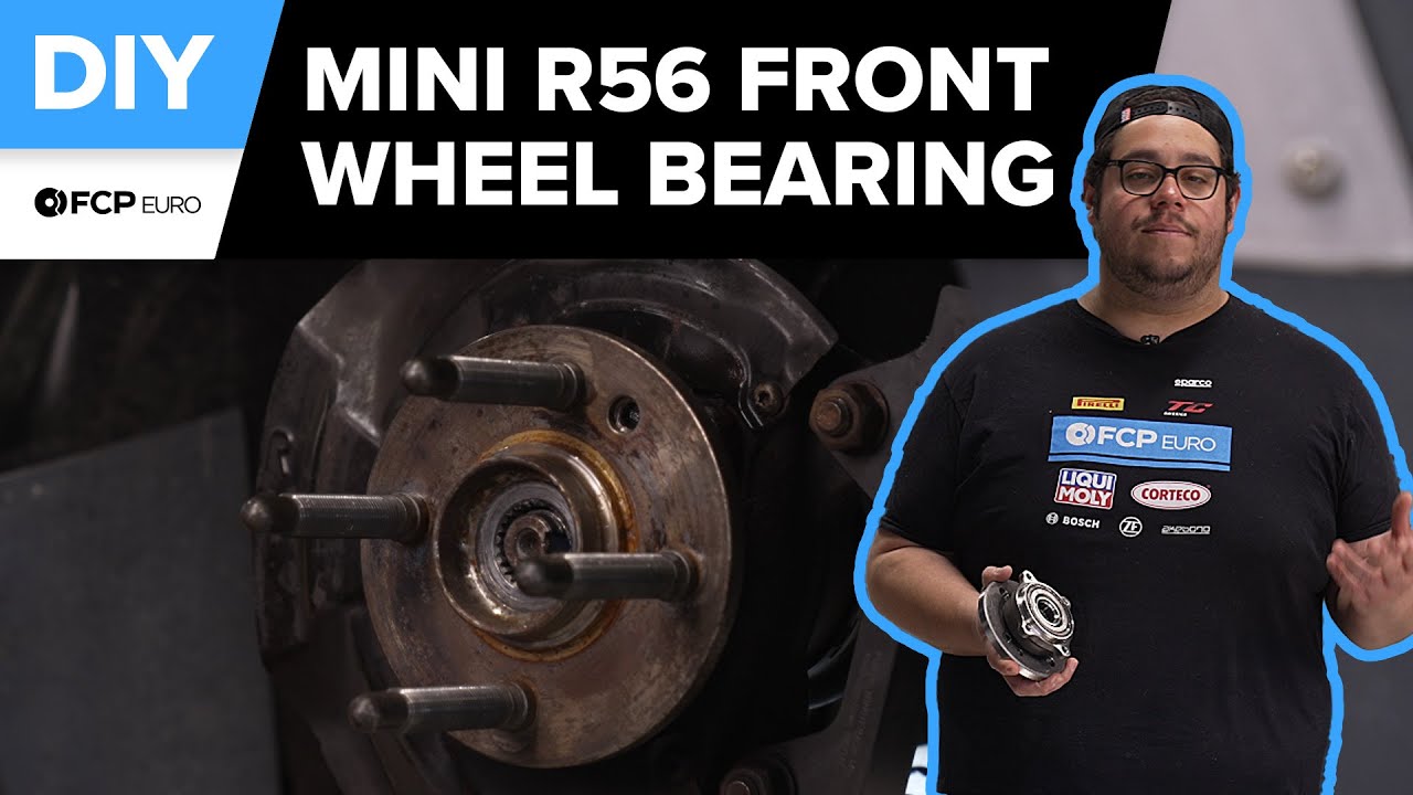 R56 MINI Cooper S Front Wheel Bearing Replacement DIY (2007-2014 MINI Cooper R56, Cooper S, JCW)