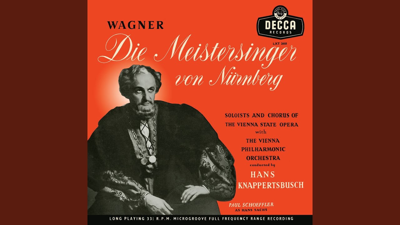 Wagner: Die Meistersinger von Nürnberg, WWV 96 / Act 2 - 