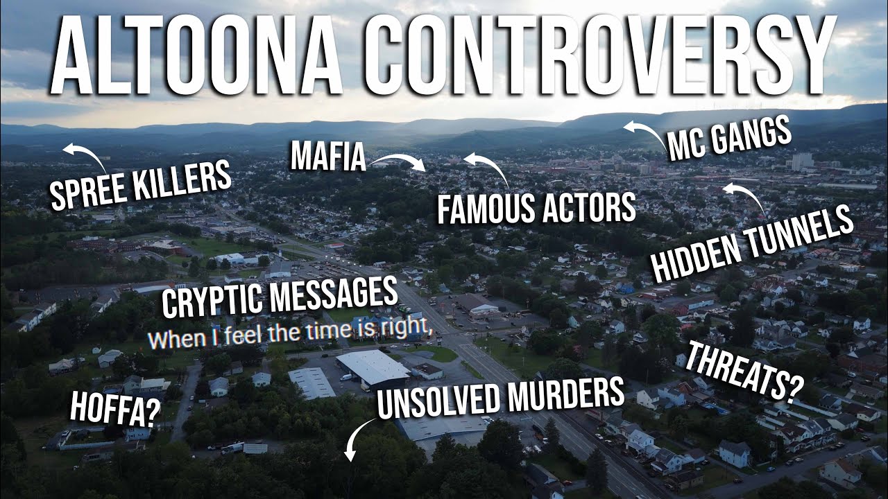Altoona's Dark History: Crime, Secrets, and Controversy