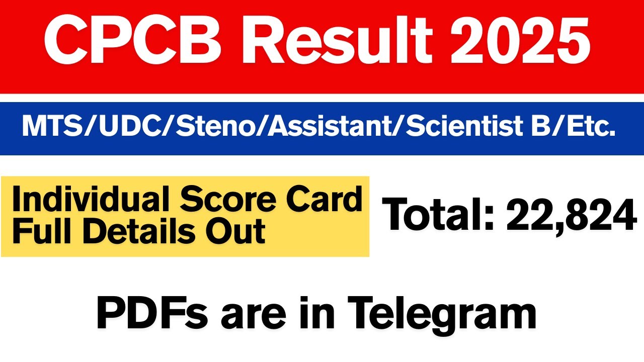 📢CPCB Result 2025 | 🔥 CPCB MTS Result | SPCB UDC Result | CPCB Assistant | CPCB Scientist B Result