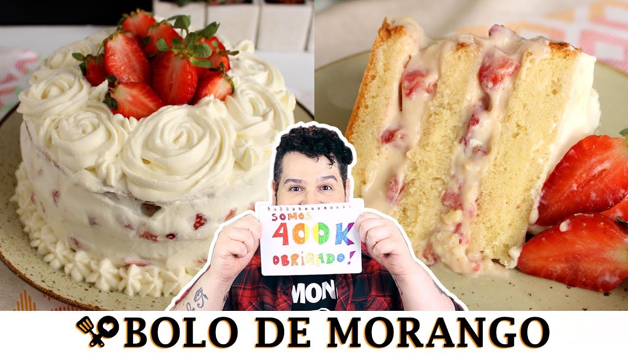 BOLO DE MORANGO COM CHANTILLY - RECEITAS QUE AMO