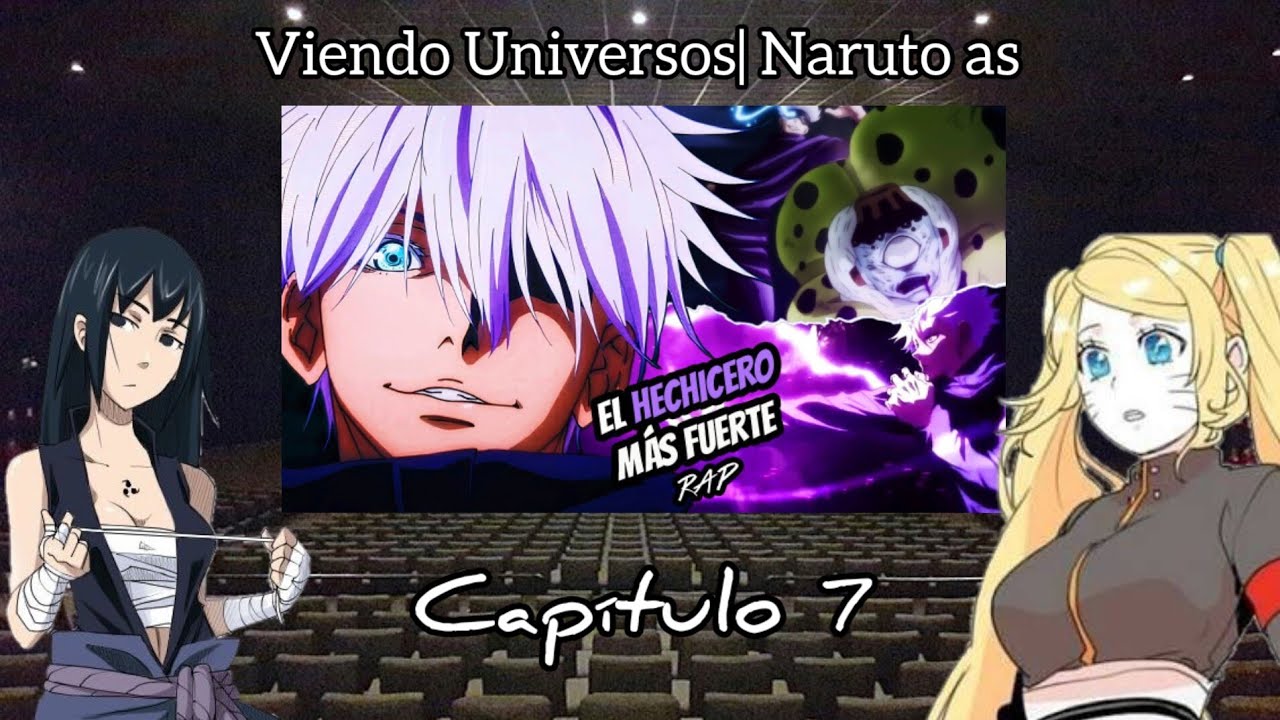 AU Naruto Viendo Universos|Naruto as/Capítulo 7| Naruto as Gojo| Jujutsu Kaisen