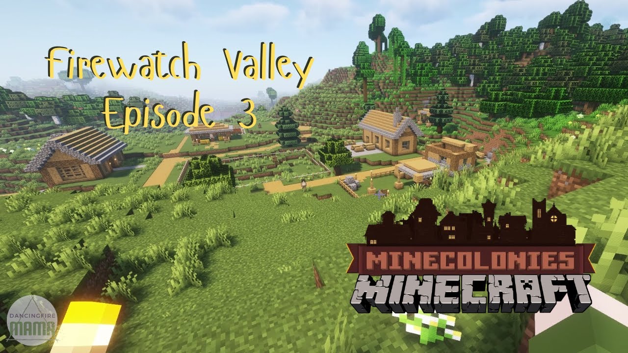 Firewatch Valley Episode 3 More beds Cozy Minecraft No Commentary