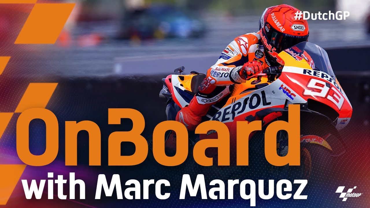 Onboard with Marc Marquez |&nbsp;2021 #DutchGP