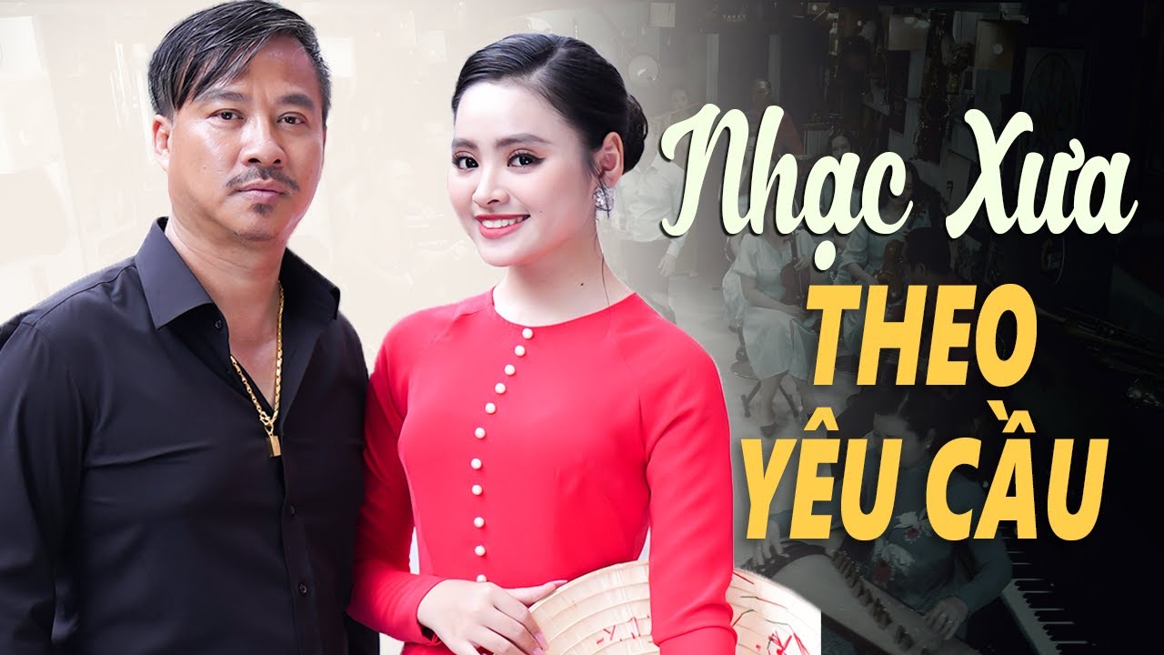 15 bài Nhạc Tình Thời Chiến ĐƯỢC YÊU CẦU NHIỀU NHẤT - Nhạc Vàng Tuyển Chọn Theo Yêu Cầu Khán Giả