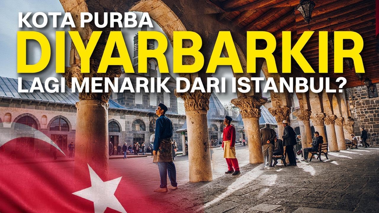 Kota Purba Diyarbarkir Lagi Menarik dari Istanbul? | Travelog Southern Turkiye Ep9