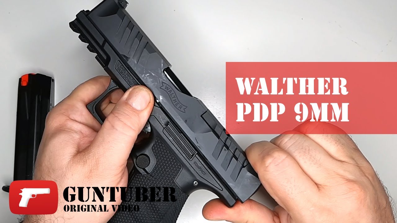Walther PDP 2021 9mm &ndash; Unboxing, Field Strip, trigger recoil