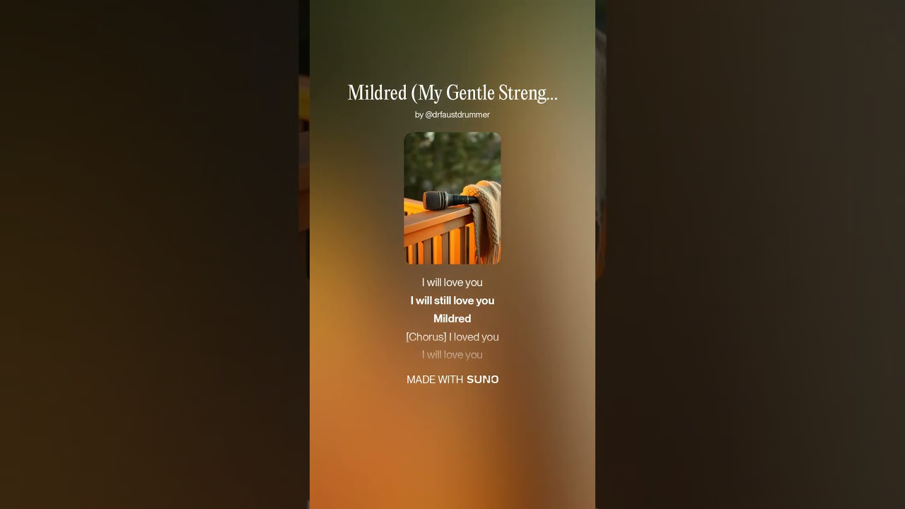 Mildred (My Gentle Strength)