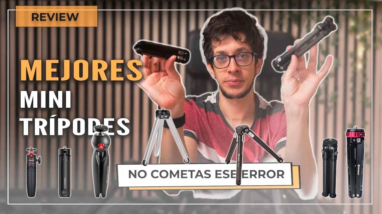 ✅🔭¿Cuál es el MEJOR MINI TRÍPODE? _ Revisando TABLE TOP TRIPODS  fotografía ultraligera