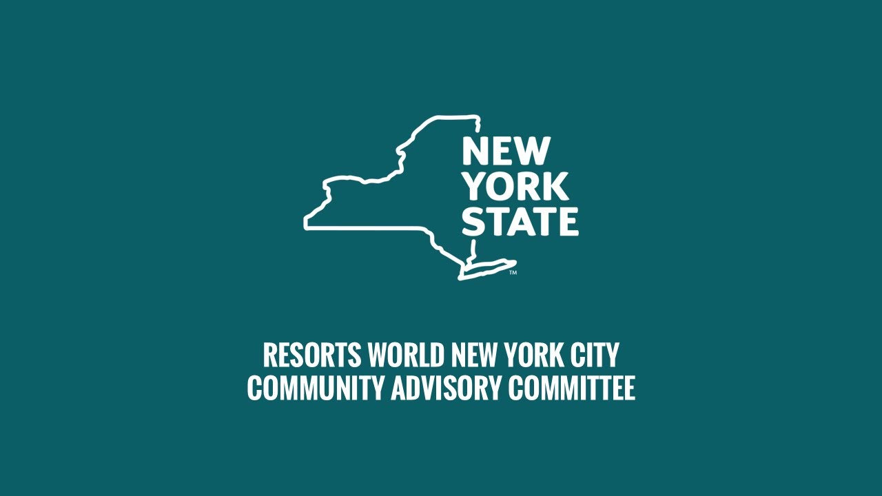 Resorts World New York City Community Advisory Committee – Organizational Meeting – July 21, 2025