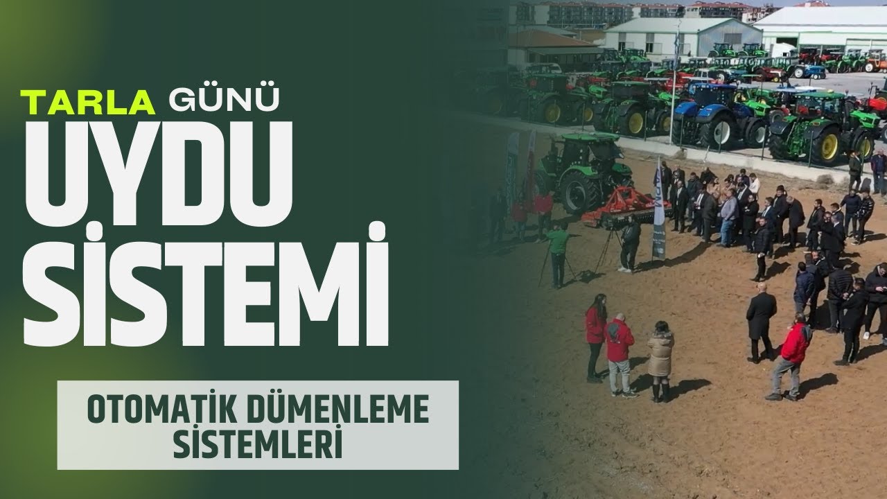 Uydu Sistemi : Tarla Günü I Otomatik Dümenleme Sistemleri