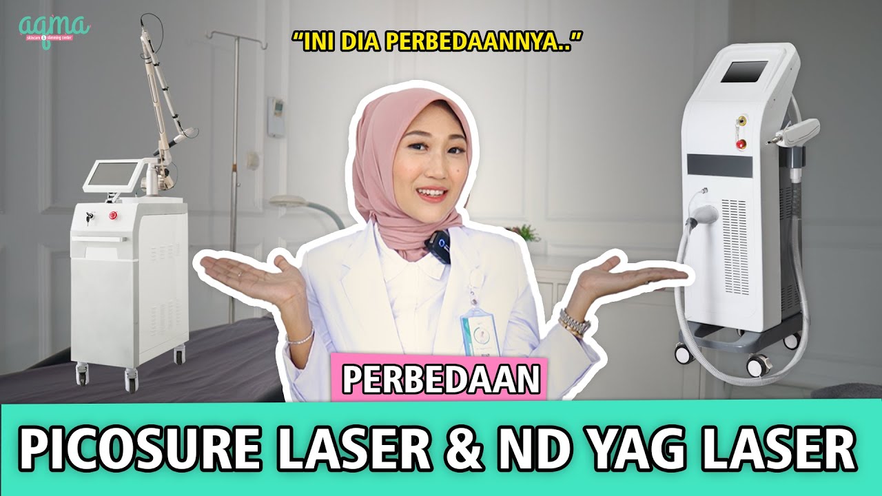 PERBEDAAN PICOSURE LASER & ND YAG LASER
