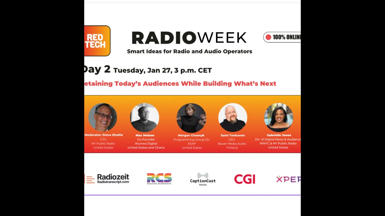 [RadioWeek 2026] Day 2 - Retaining Today’s Audiences While Building What’s Next