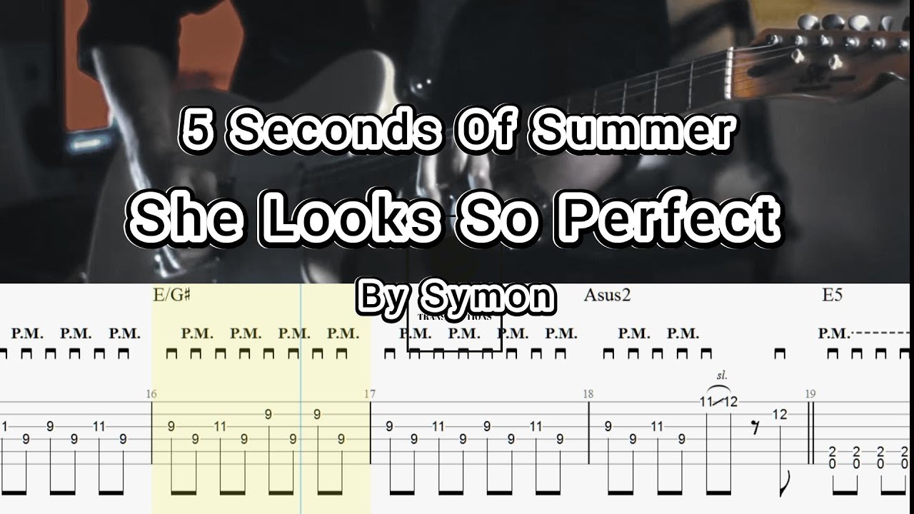 5 Seconds of Summer -  She Looks So Perfect (Cover By Symon)Guitar TABS