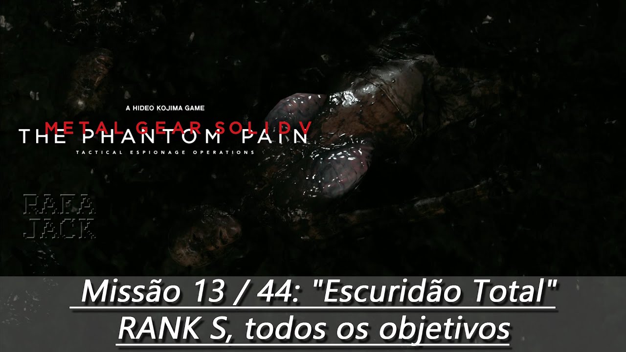METAL GEAR SOLID V - Missão 13 / 44: 