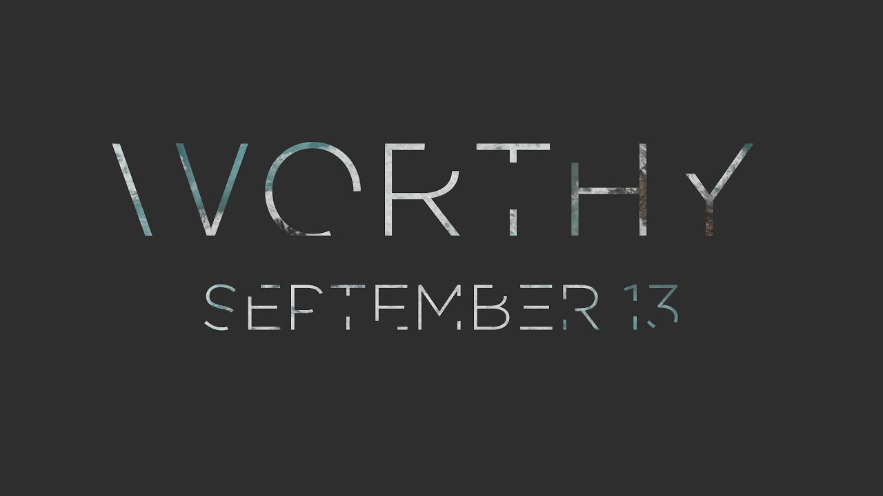 Worthy - Teaser Trailer 1 | GLB Church