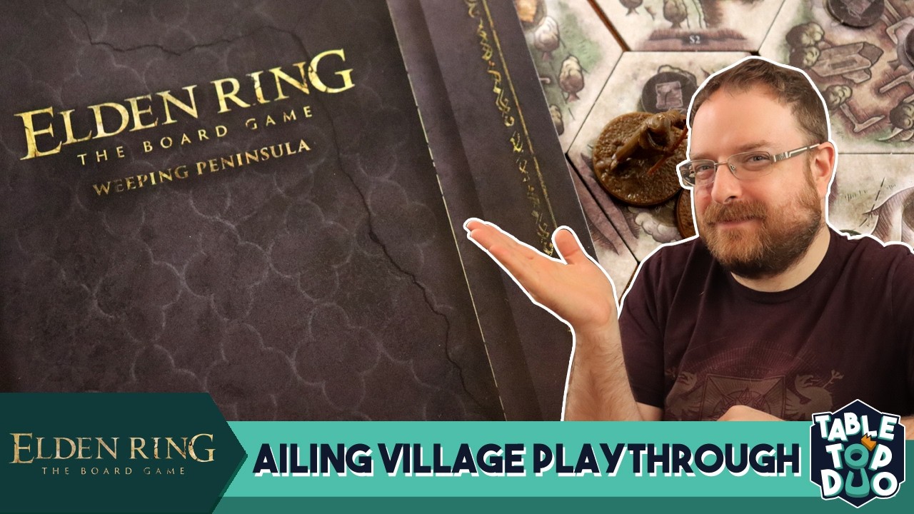 Elden Ring Board Game Weeping Peninsula Playthrough (Ailing Village Scenario)