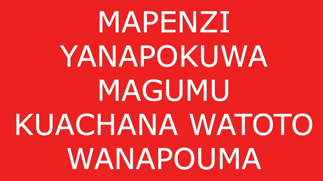 MAPENZI YANAPOKUPA SABABU ZA KUACHANA ILA WATOTO WANAKUUMA