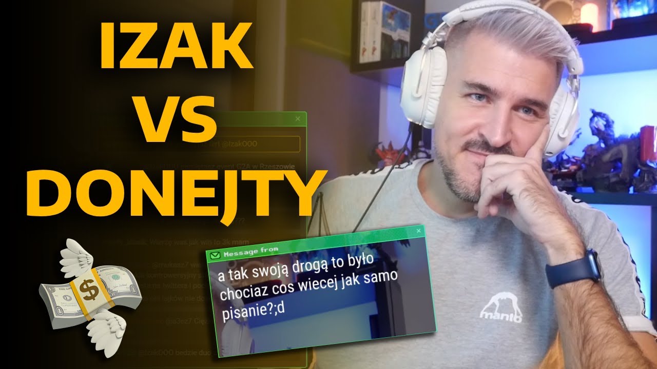IZAK VS DONEJTY PO AFERZE GOATSOWEJ