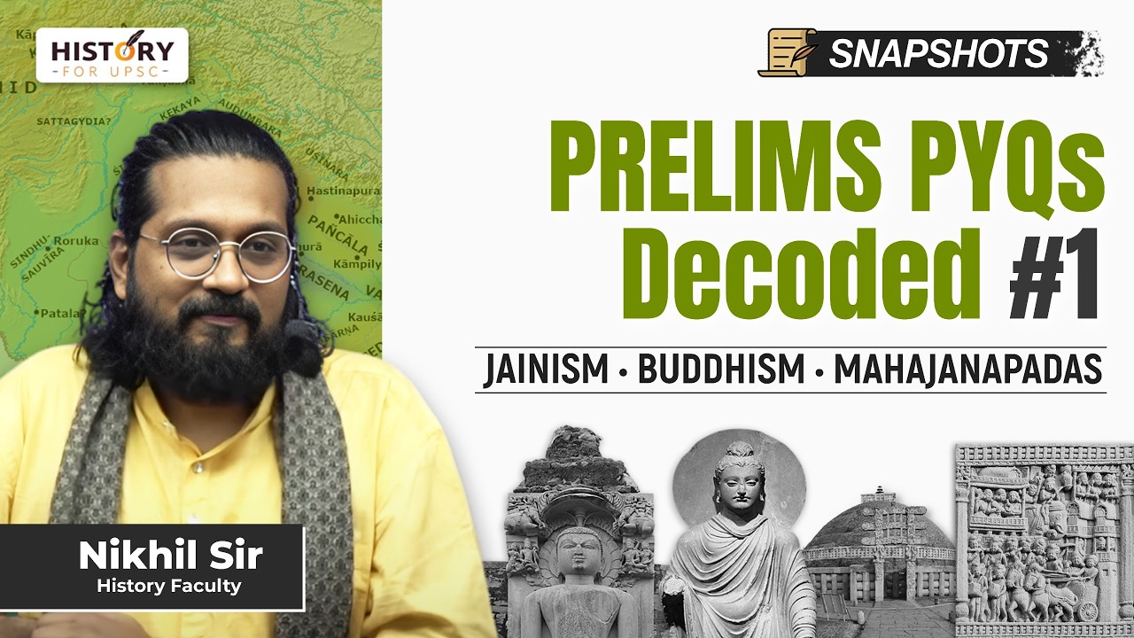 Solving Mahajanapada, Jainism and Buddhism PYQs from UPSC Prelims in ONE SHOT | UPSC Prelims 2026