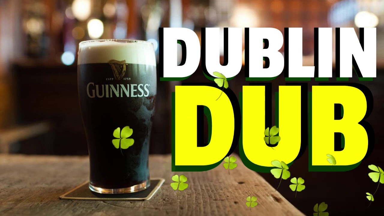 Dublin Irish Dub Instrumental Reggae Music Free to Use Beats, Riddims & Loops