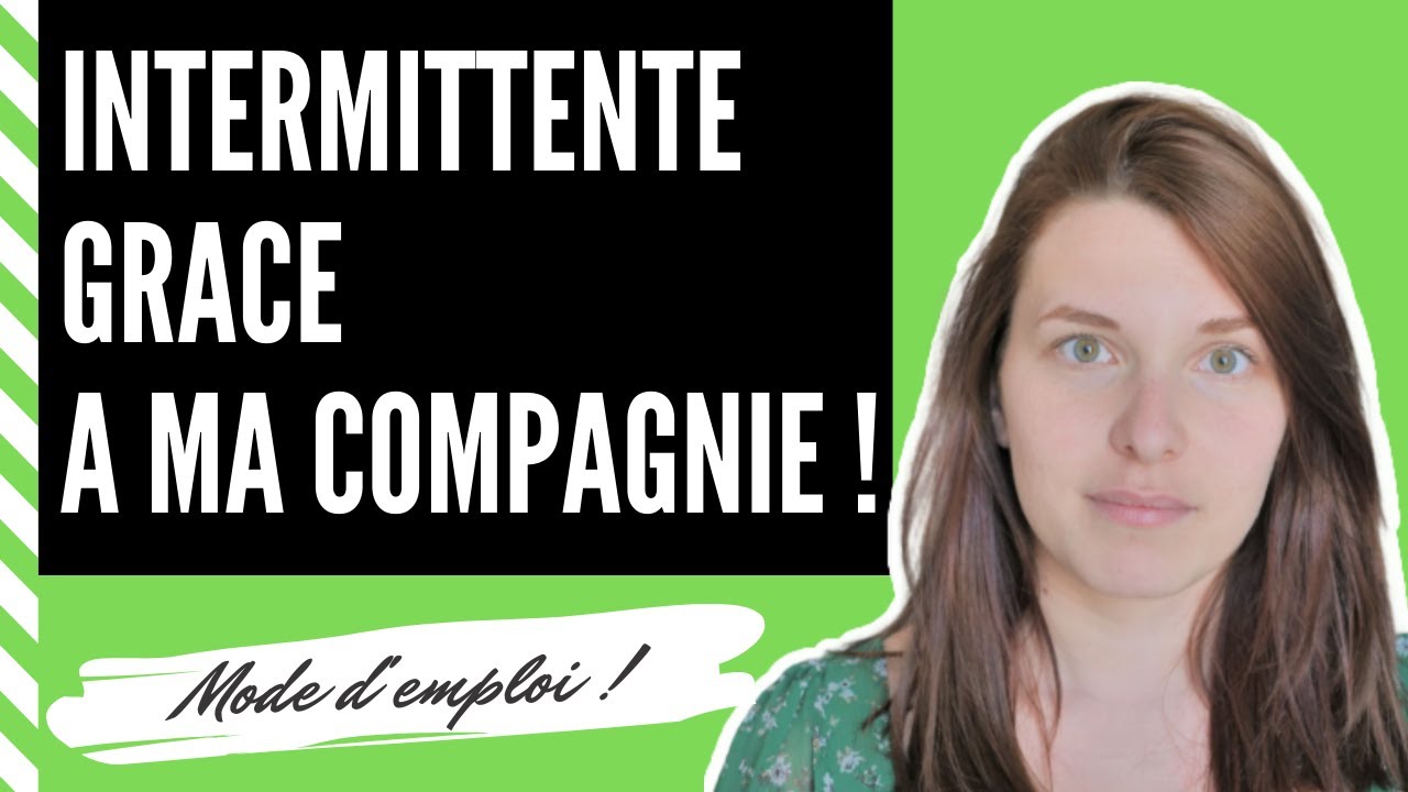 UPDATE : Je suis intermittente grâce à ma compagnie théâtrale !