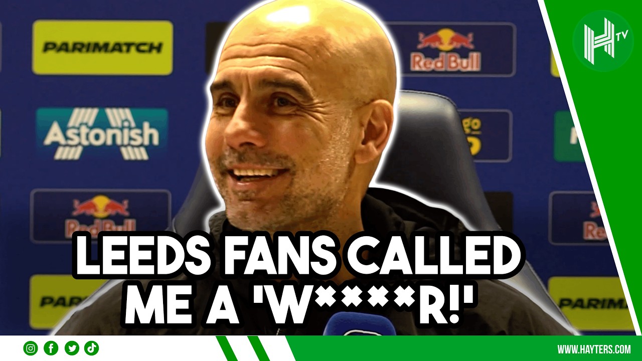 Leeds fans called me a W****R | Pep Guardiola | Leeds 0-1 Man City