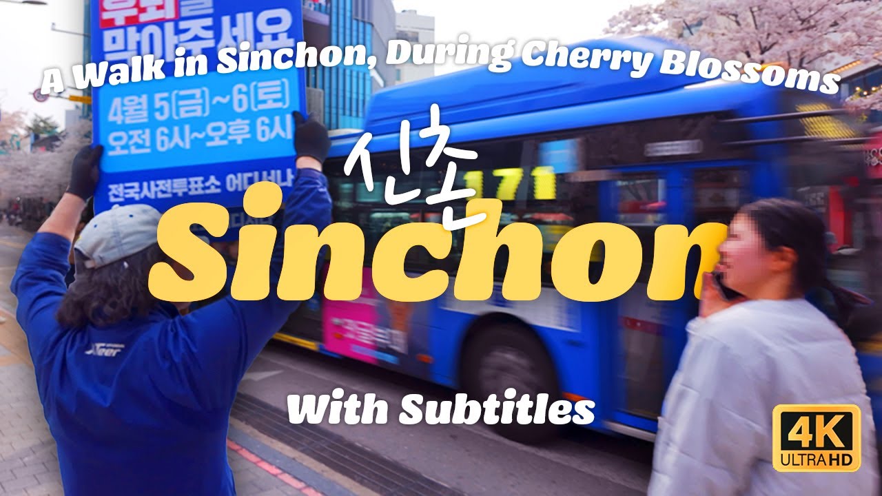 Cherry Blossoms in Seoul 🌸【신촌】Sinchon | Relaxing walk | Korea visit [With Subtitles] 4K (Episode 1)