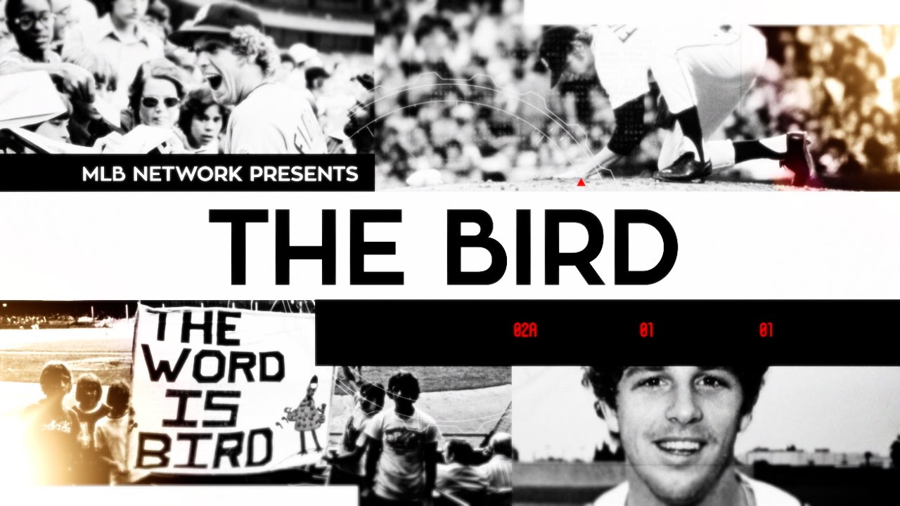 MLBN Presents: Growing the Legend of 'The Bird'