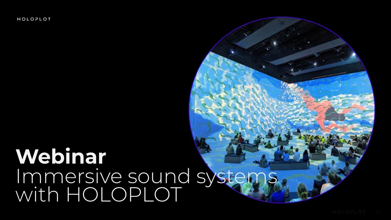 Immersive sound systems with HOLOPLOT