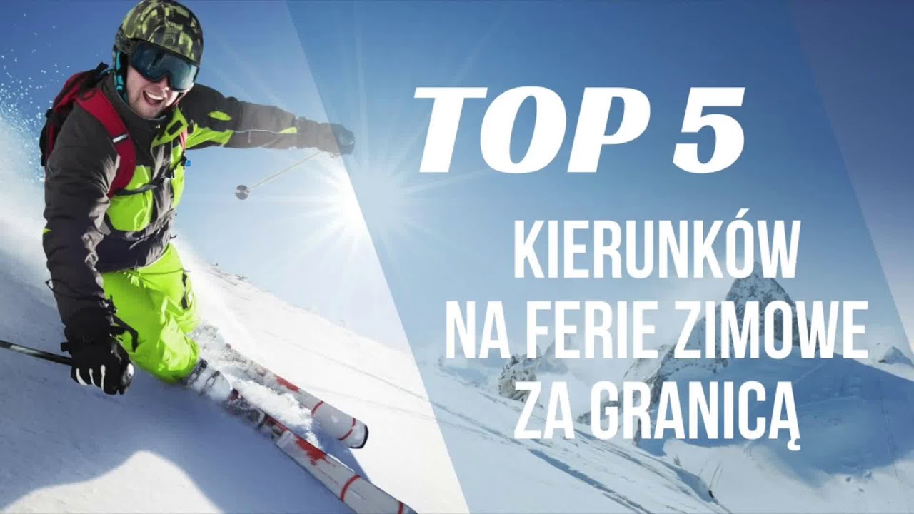 TOP 5 kierunk&oacute;w na ferie zimowe za granicą - Biuro Podr&oacute;ży Ecotravel