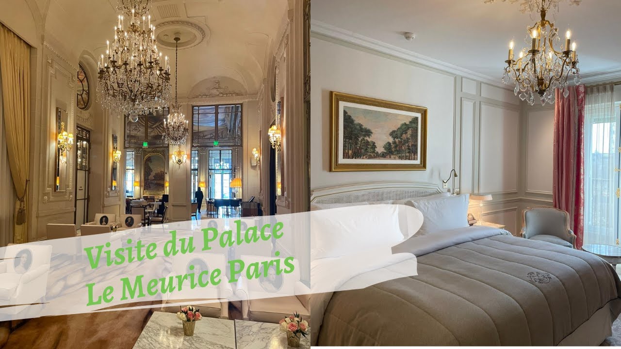 Visite d'un palace Parisien : Le Meurice