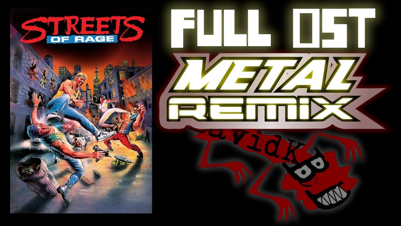 Streets Of Rage FULL METAL REMIX | DavidKBD