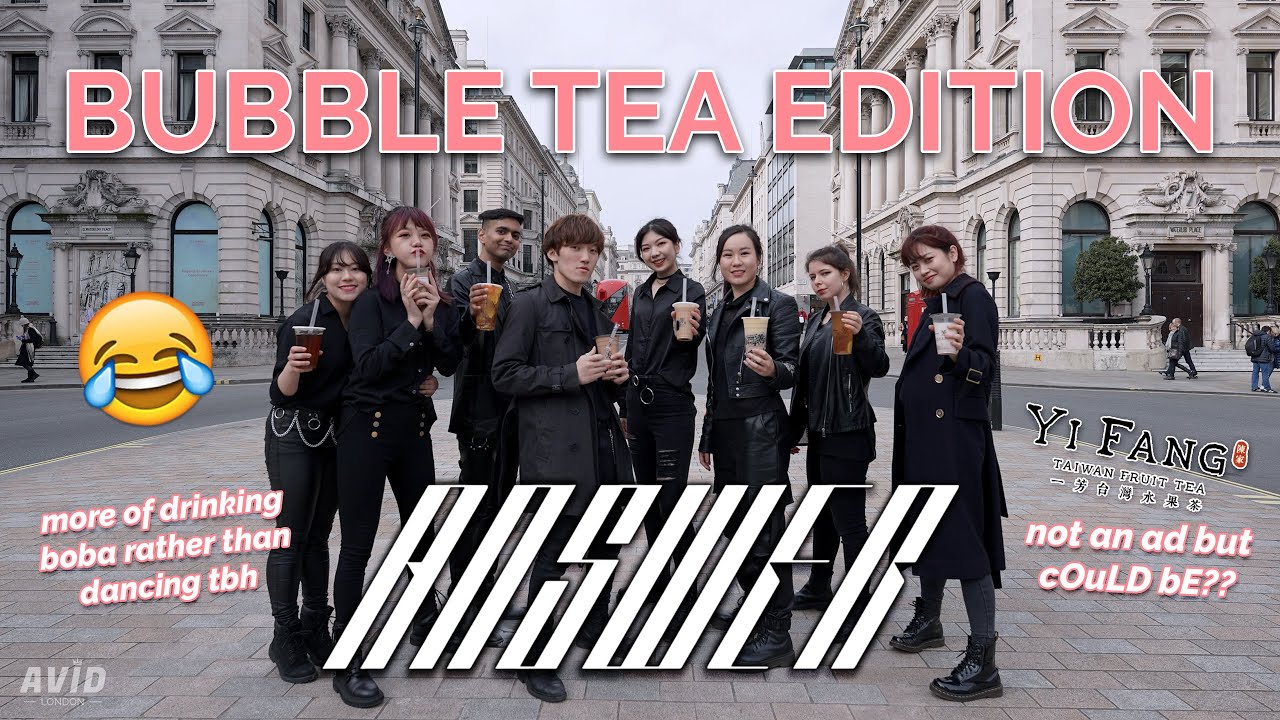 [KPOP IN PUBLIC LONDON] ATEEZ (에이티즈) - ANSWER Bubble Tea Edition (AVID LONDON)