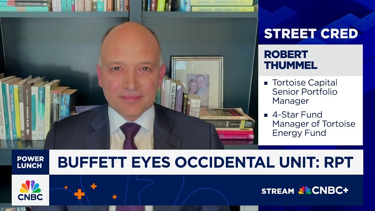 Warren Buffett will help Occidental reduce its debt, says Tortoise Capital's Rob Thummel