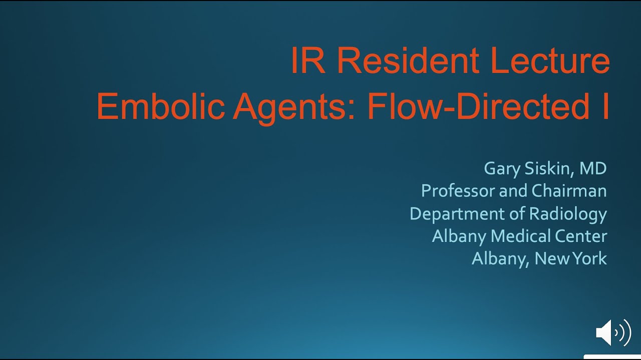Embolization Agents Flow Directed 2020 Part 1