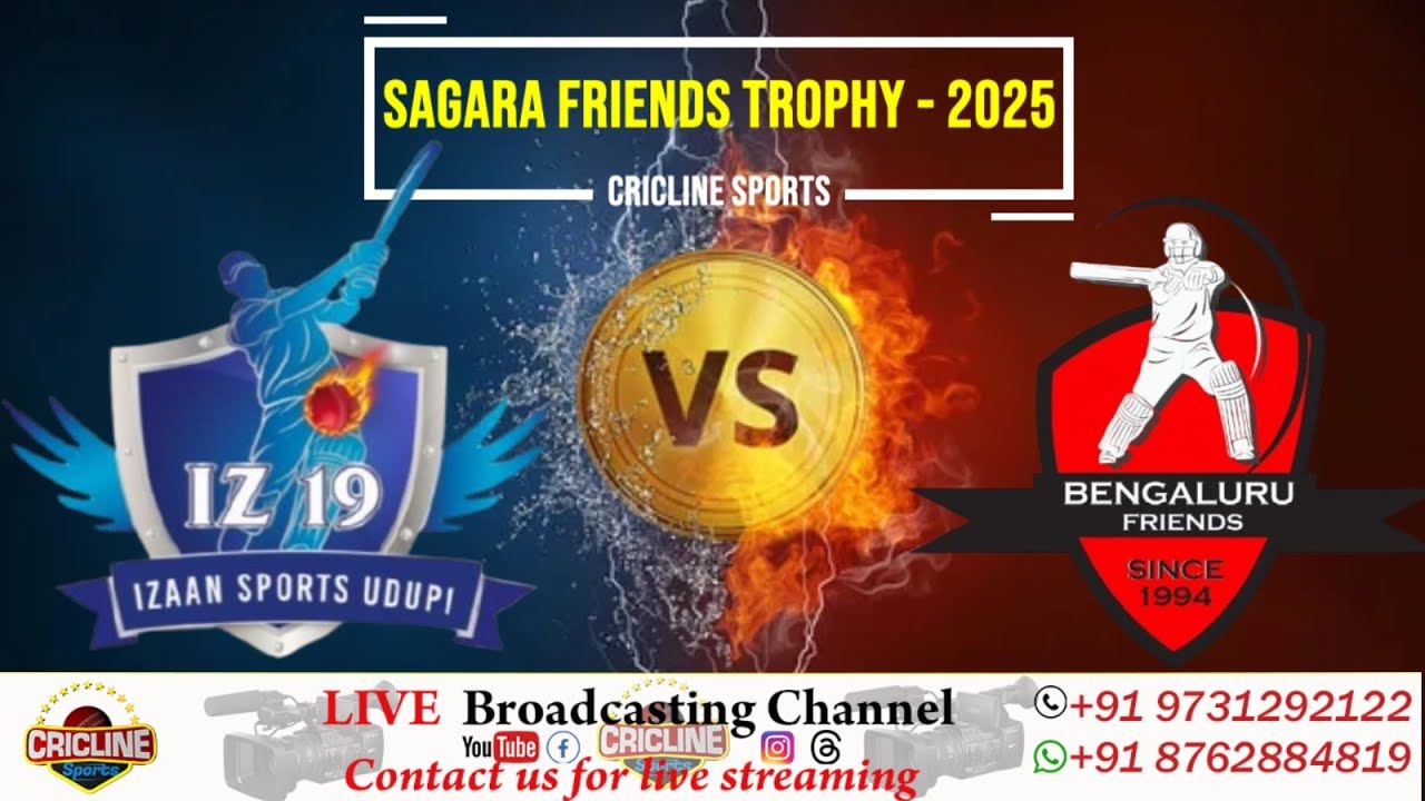 FRIENDS BANGALORE VS IZAAN SPORTS UDUPI | SAGARA FRIENDS TROPHY - 2025