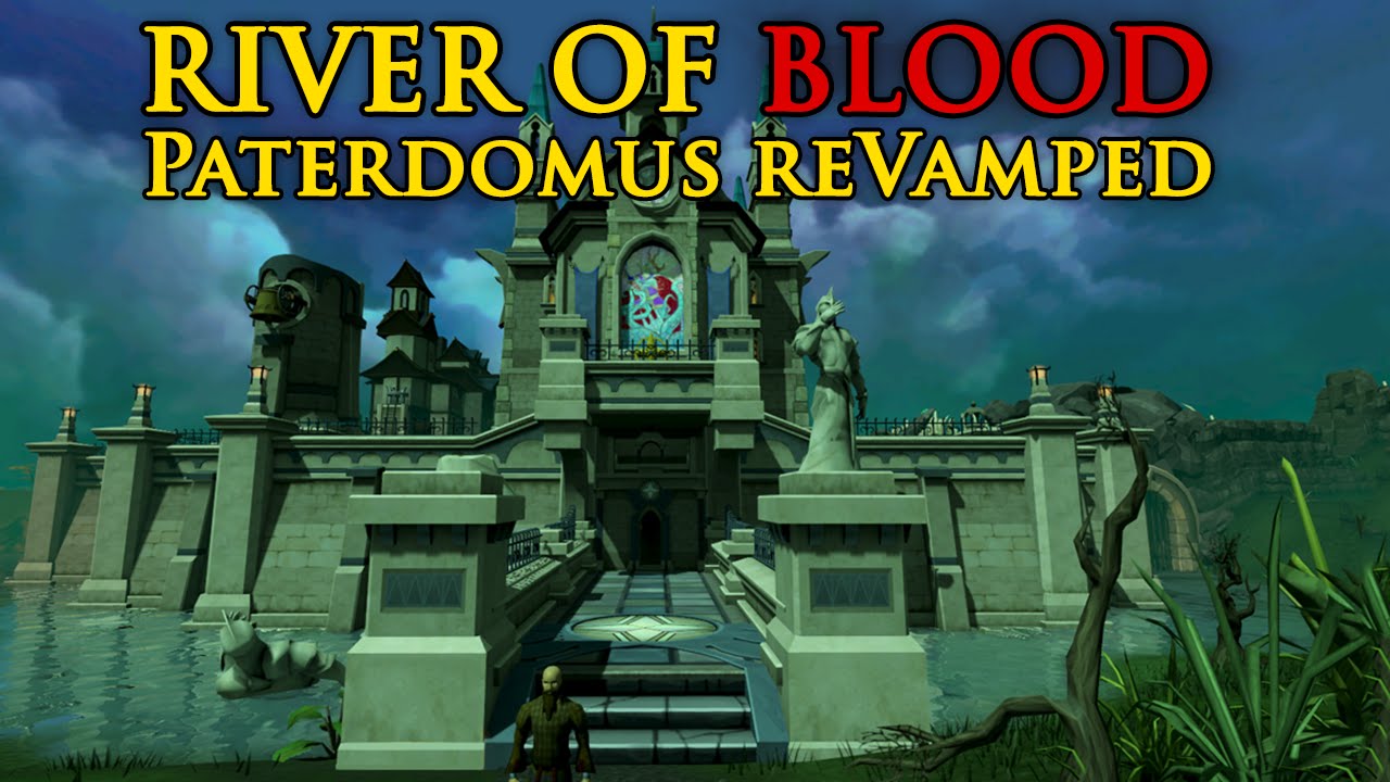 RuneScape - River of Blood teaser - ReVamping the Paterdomus
