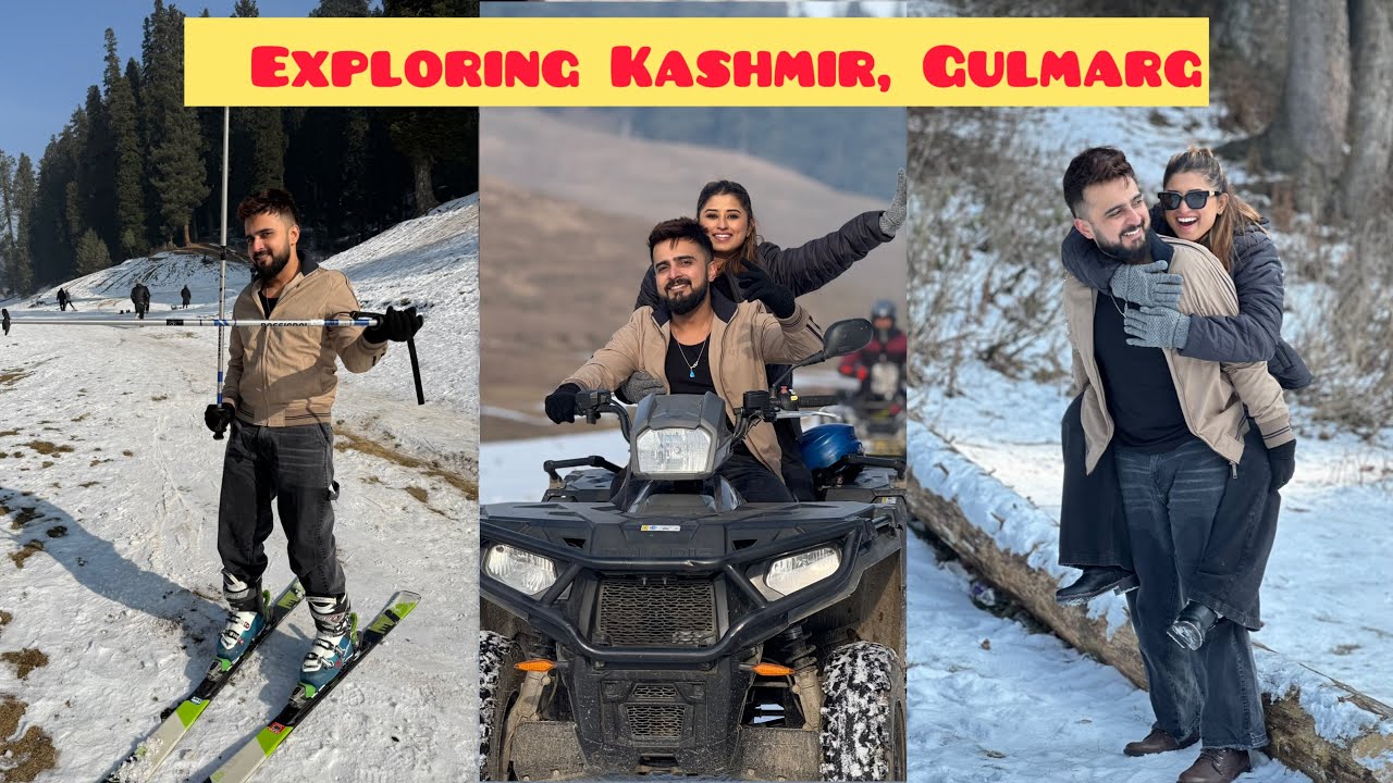 EXPLORING KASHMIR, GULMARG