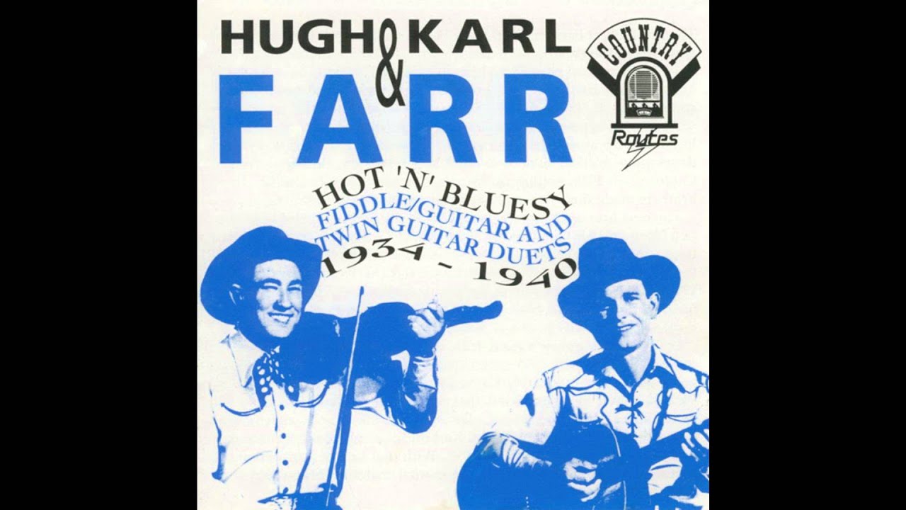 Hugh & Karl Farr;The Knock Me Over Easy Mama