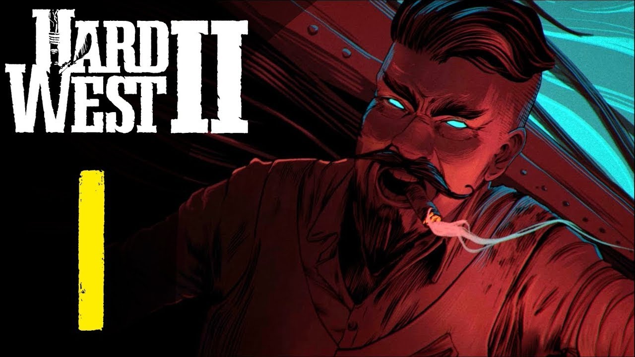 Hard West 2 ▶ 
