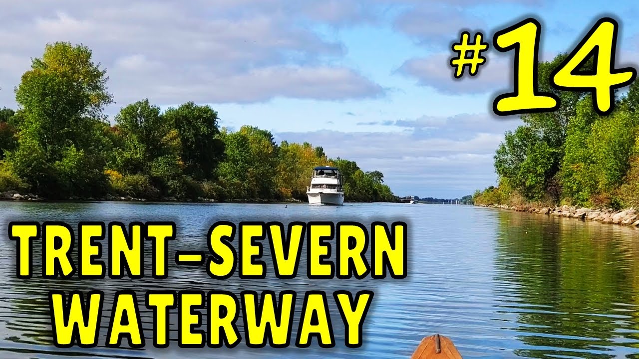 Trenton to Presqu'ile - Trent-Severn Solo Canoeing - Day 14