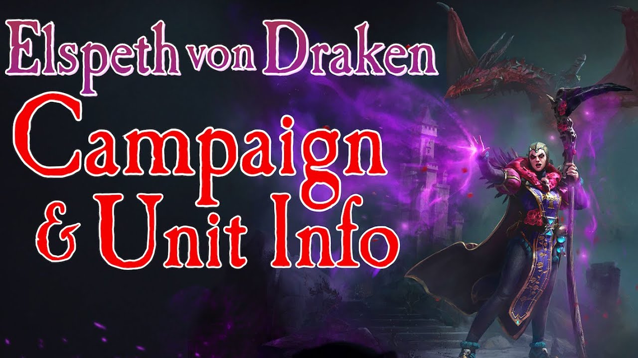 New Update on Elspeth's Campaign Mechanics and Units