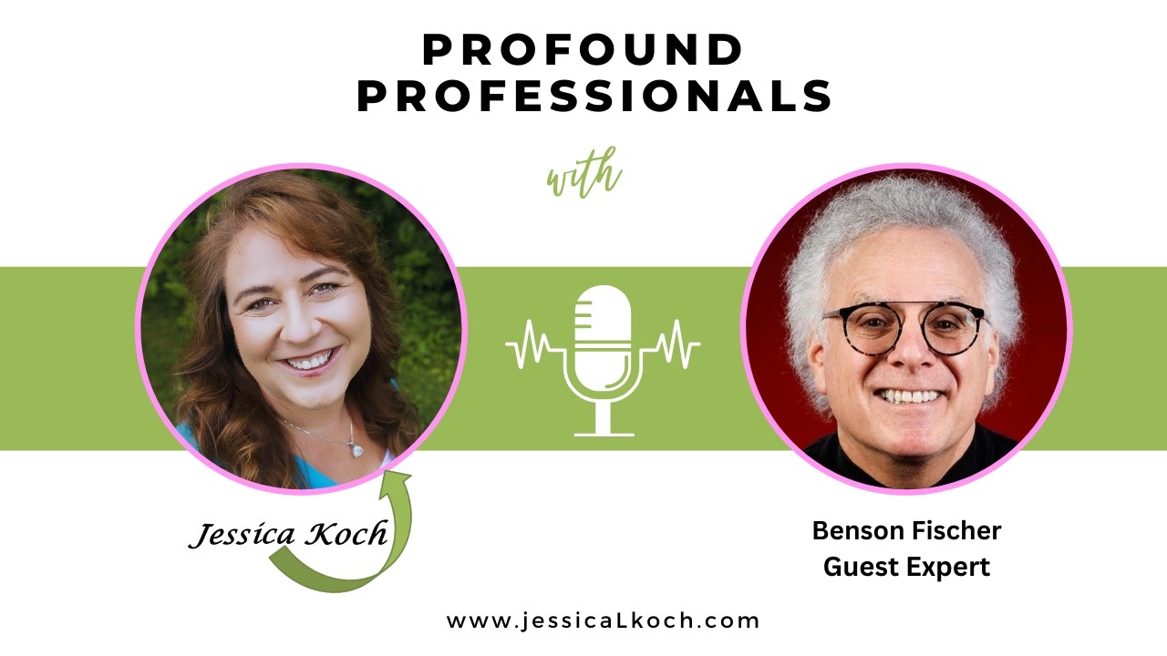 Profound Professionals Interview with Benson Fischer